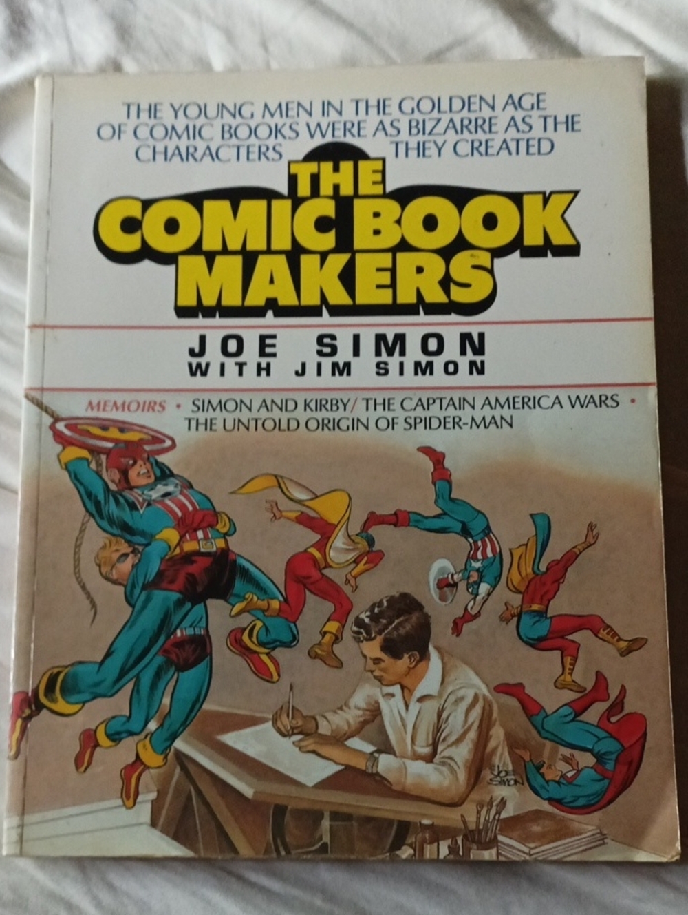 The Comic Book Makers - Joe Simon. Vintage 1990. Soft Cover
